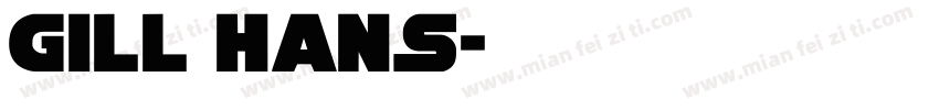 gill hans字体转换